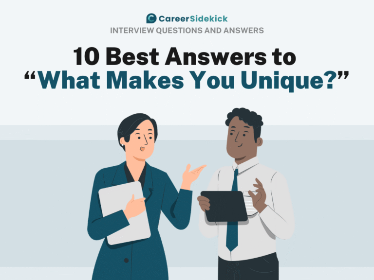 12 Expert-Approved Responses to ‘What Makes You Unique?’ In Interviews