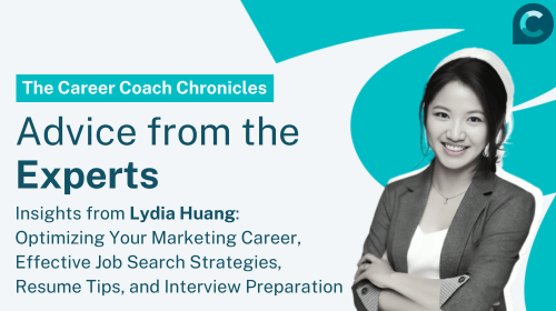 Lydia Huang on Job Search Strategies for Marketing Professionals